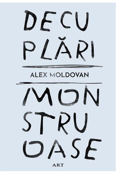 Decuplări monstruoase