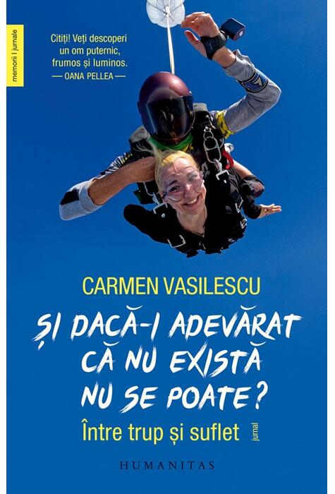 Copertă produs Și dacă-i adevărat că nu există nu se poate?