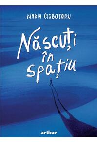 Copertă produs Născuți &icirc;n spațiu
