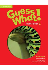 Copertă produs Guess What! Level 1 Pupil's Book British English