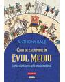 Copertă produs Ghid de călătorie &icirc;n Evul Mediu - thumb 1