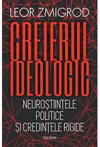 Copertă produs Creierul ideologic