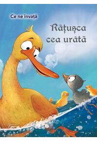 Copertă produs Ce ne &icirc;nvață Rățușca cea ur&acirc;tă