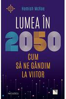 Lumea &icirc;n 2050
