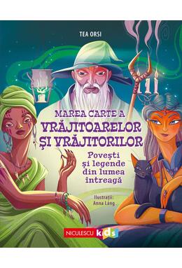 Copertă produs Marea Carte a Vrăjitoarelor și Vrăjitorilor
