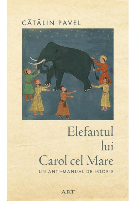 Copertă produs Elefantul lui Carol cel Mare
