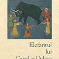 Copertă produs Elefantul lui Carol cel Mare - gallery small 