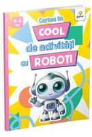Cartea ta cool de activități cu roboți