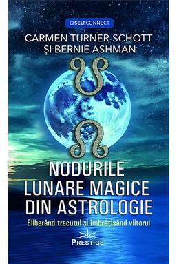 Copertă produs Nodurile lunare magice din astrologie