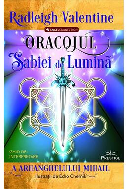 Copertă produs Oracolul Sabiei de Lumină a Arhanghelului Mihail