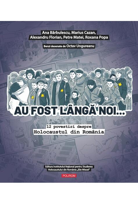 Copertă produs Au fost l&acirc;ngă noi&hellip;
