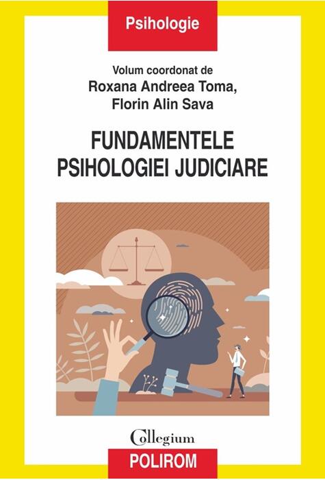 Copertă produs Fundamentele psihologiei judiciare