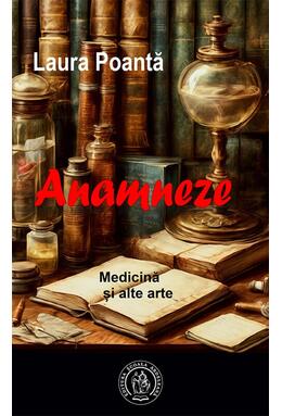 Copertă produs Anamneze. Medicină și alte arte
