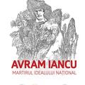 Copertă produs Avram Iancu. Martirul idealului național - gallery small 