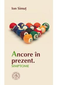 Copertă produs Ancore &icirc;n prezent. Simptome