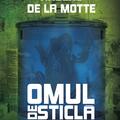 Copertă produs Omul de sticlă (Vol. 2) - gallery small 