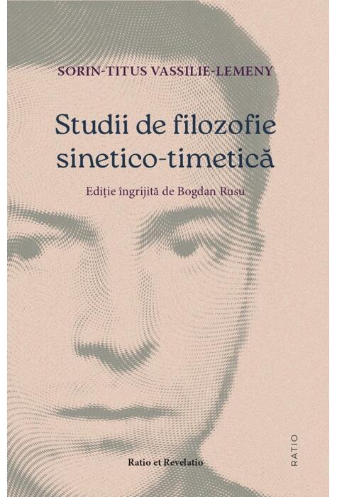 Copertă produs Studii de filozofie sinetico-timetică