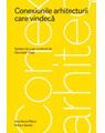 Copertă produs Conexiunile arhitecturii care vindecă - thumb 1