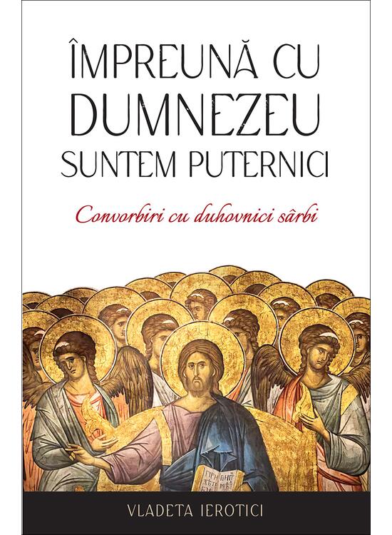 Copertă produs &Icirc;mpreună cu Dumnezeu suntem puternici - gallery big 1