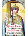 Copertă produs Sf&acirc;nta Elena &Icirc;mpărăteasa - thumb 1