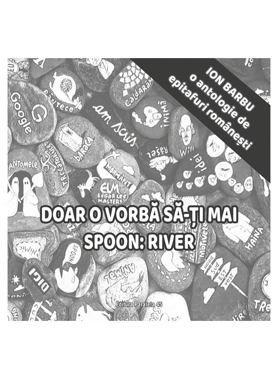 Copertă produs Doar o vorbă să-ți mai spoon: River - gallery big 1