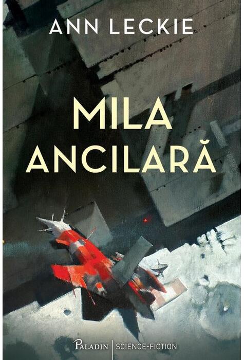 Copertă produs Mila ancilară (Vol. 3)
