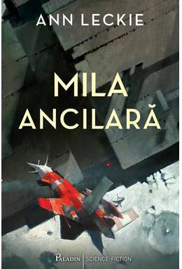 Copertă produs Mila ancilară (Vol. 3)