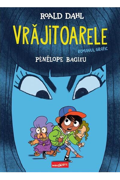 Vrăjitoarele. Roman grafic