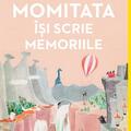 Copertă produs Momitata &icirc;și scrie memoriile - gallery small 