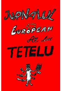 Copertă produs Jurnalul European al lui Tetelu