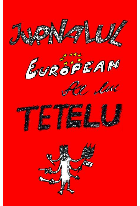 Copertă produs Jurnalul European al lui Tetelu