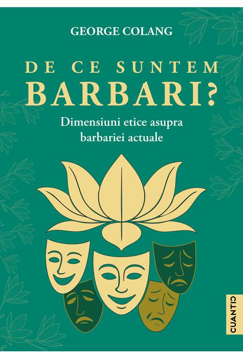 Copertă produs De ce suntem barbari?