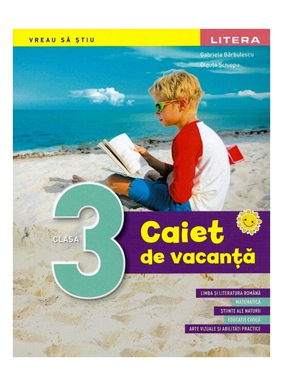 Copertă produs Caiet de vacanță. Clasa a III-a - gallery big 1