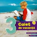 Copertă produs Caiet de vacanță. Clasa a III-a - gallery small 
