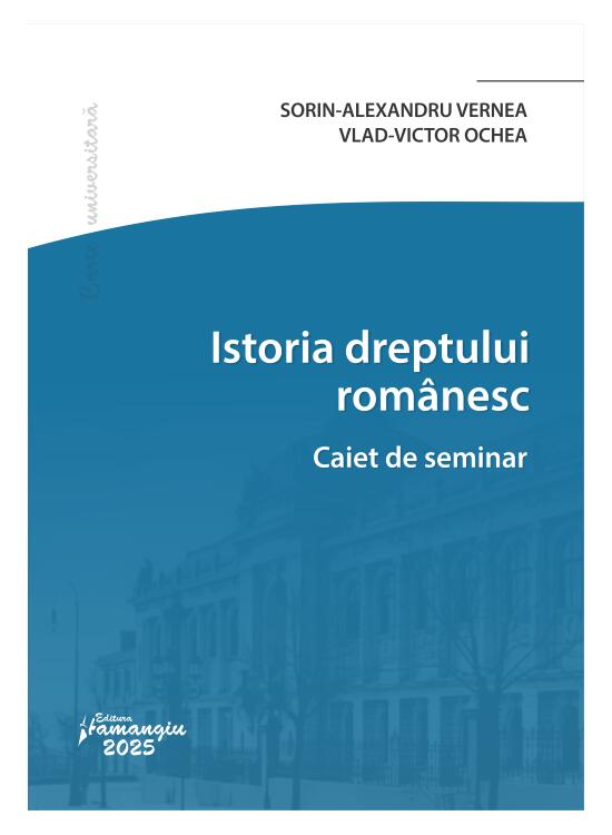 Copertă produs Istoria dreptului rom&acirc;nesc. Caiet de seminar - gallery big 1