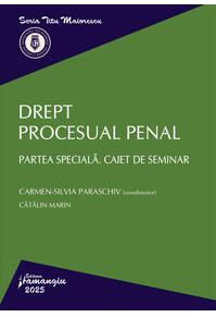 Copertă produs Drept procesual penal. Partea specială. Caiet de seminar