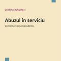 Copertă produs Abuzul &icirc;n serviciu. Comentarii și jurisprudență - gallery small 