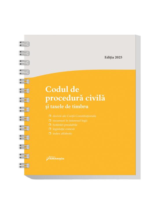 Copertă produs Codul de procedură civilă și taxele de timbru. Actualizat la 12 mai 2025 - spiralat - gallery big 1