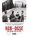 Copertă produs KGB &ndash; DGSE. Doi spioni față &icirc;n față - thumb 1