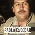 Copertă produs Pe urmele lui Pablo Escobar - gallery small 