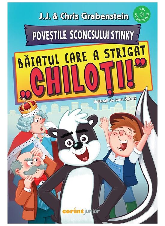 Copertă produs Poveștile Sconcsului Stinky. Băiatul care a strigat &bdquo;chiloți!&rdquo; (Vol. 1) - gallery big 1