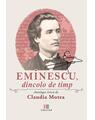 Copertă produs Eminescu, dincolo de timp - thumb 1