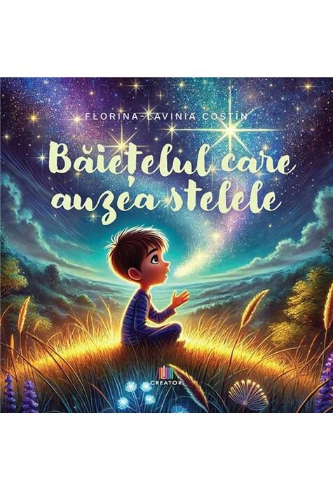 Copertă produs Băiețelul care auzea stelele