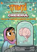 Știință &icirc;n comicsuri: Creierul