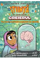 Știință &icirc;n comicsuri: Creierul