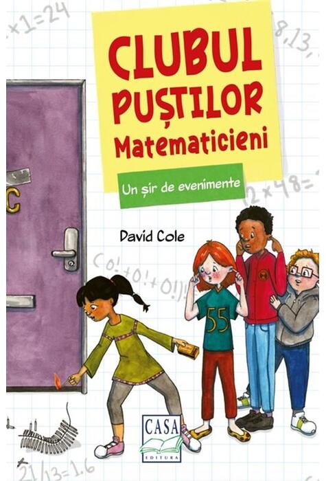 Copertă produs Clubul puștilor matematicieni. Un șir de evenimente (Vol. 2)