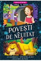Povești de neuitat. Leul și șoricelul. Spărgătorul de nuci. Jack și vrejul de fasole &ndash; Cuitesc pe silabe