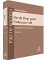 Copertă produs Fișe de Drept penal. Partea generală - thumb 1