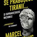 Copertă produs Cum se prăbușesc tiranii...și supraviețuiesc națiunile - gallery small 