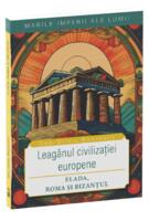 Leagănul civilizației europene